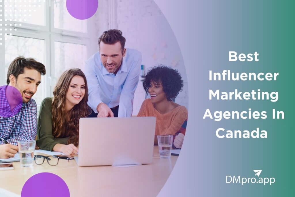 Influencer Marketing Agency Canada